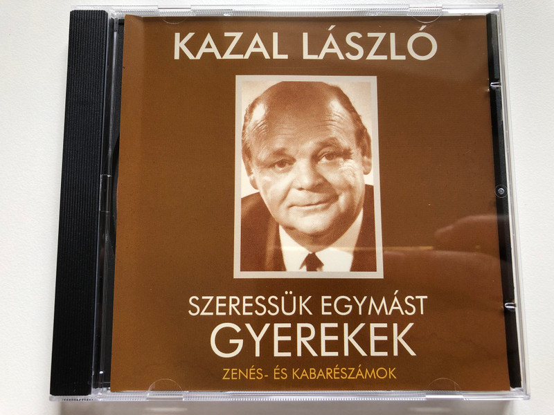 Kazal Laszlo - Szeressuk Egymast, Gyerekek / Zenes-Es Kabareszamok / Art Media Audio CD / 07162 RNR.
