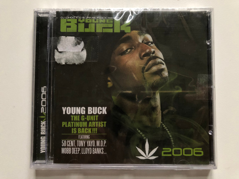 DJ Whoo Kid & Jamie Foxx Presents - Young Buck - Chronic 2006 / The G-Unit, Platinum Artist Is Back!!! / Featuring: 50 Cent, Tony Yayo, M.O.P., Mobb Deep, Lloyd Banks... / Shadyville Audio CD / HD 019