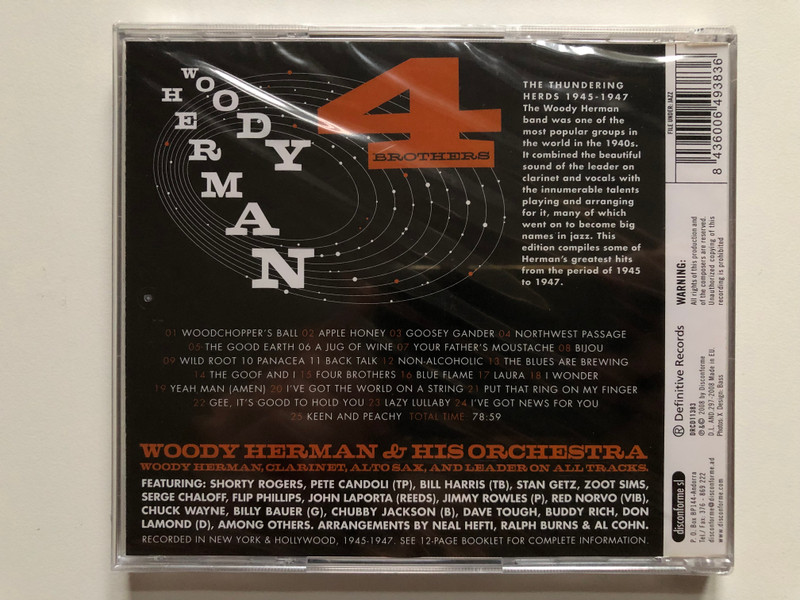 Woody Herman – Four Brothers (The Thundering Herds 1945-1947) / Featuring: Shorty Rogers, Pete Candoli, Bill Harris, Stan Getz, Zoot Sims, Serge Chaloff, Jimmy Rowles, Chuck Wayne, Chubby Jackson / Definitive Records Audio CD 2008 / DRCD11383