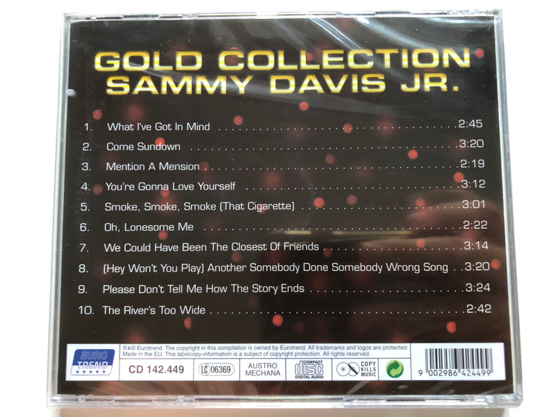 Gold Collection - Sammy Davis Jr. / What I've Got In Mind, Smoke Smoke Smoke, Oh, Lonesome Me, Come Soundtown, You're Gonna Love Yourself / Eurotrend Audio CD / CD 142.449