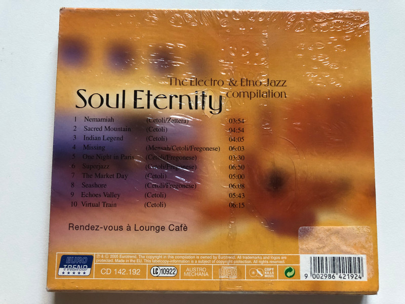 Soul Eternity - The Electro & Etno Jazz compilation / Nemamiah - Indian Legend - One Night In Paris - Rendez-vous a Lounge Cafe / Eurotrend Audio CD 2005 / CD 142.192