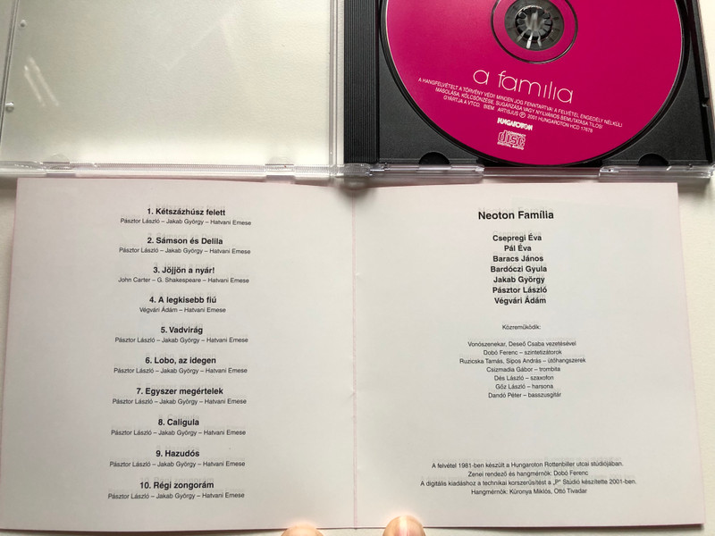 Neoton Família – A Familia / Hungaroton Audio CD 2001 / HCD 17678
