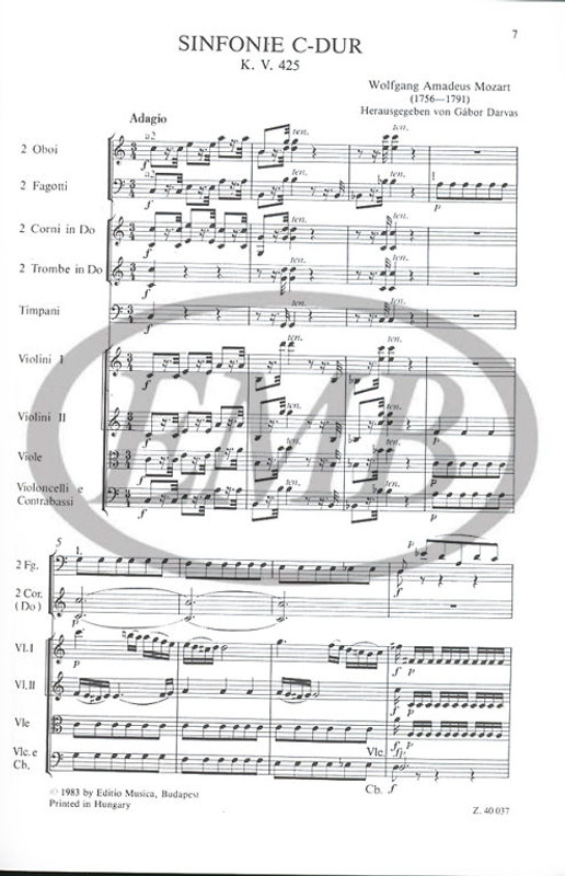 Mozart, Wolfgang Amadeus: Symphony in C major, K 425 / "Linz" / pocket score / Edited by Darvas Gábor / Editio Musica Budapest Zeneműkiadó / 1983 / Mozart, Wolfgang Amadeus: Szimfónia C-dúr, KV 425 / "Linzi" / kispartitúra / Szerkesztette Darvas Gábor 