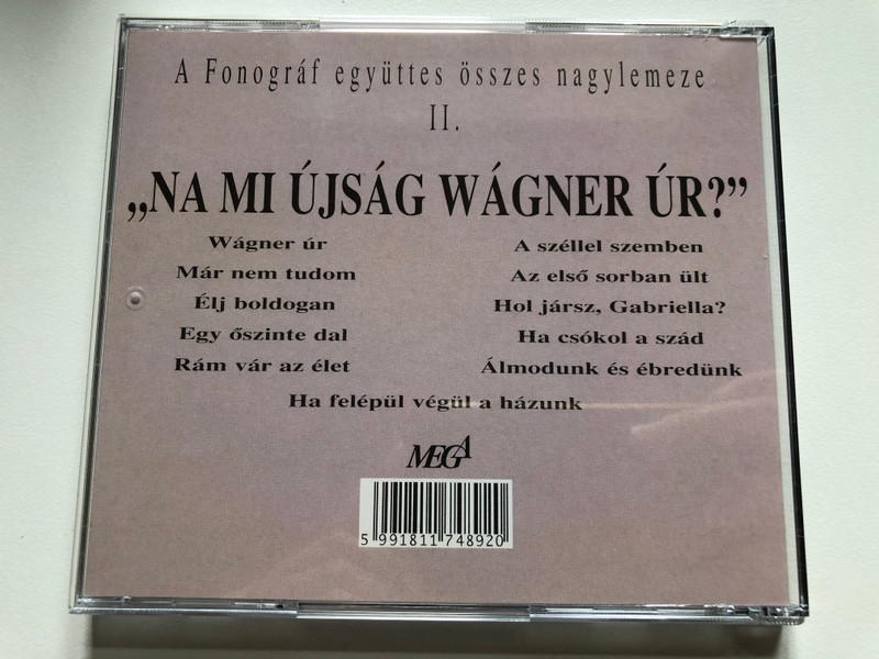 Fonográf – „Na Mi Újság Wágner Úr?” / Mega Audio CD 1994 / HCD 17489 (94/M-095)
