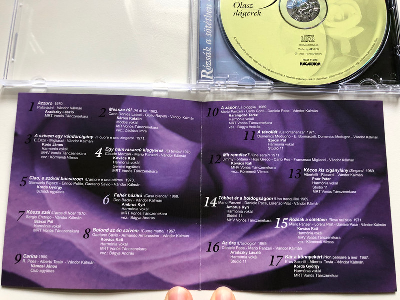 Azzuro, Kosza szel, Feher haziko, Carina, A tavollet, Mit remelsz?, Kar a konnyekert - Rozsak a sotetben - Olasz slagerek / Hungaroton Audio CD 2000 / HCD 71020