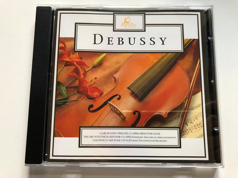 Debussy - Clair De Lune; Prelude A L'Apres-Midi D'Une Faune; The Girl With The Flaxen Hair; La Mer (Symphonic Sketches in three movements); Golliwog's Cake-Walk; Nuages from 'Nocturnes for Orchestra' / Apollo Classics Audio CD 1996 / PYCD 321