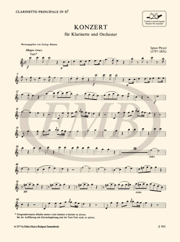Pleyel, Ignaz Josef: Konzert für Klarinette B-dúr / piano score / Edited by Balassa György / Piano score and Cadenza by Nagy Olivér / Editio Musica Budapest Zeneműkiadó / 1977 / Közreadta Balassa György / A zongorakivonatot és a kadenciákat készítette Nagy Olivér 