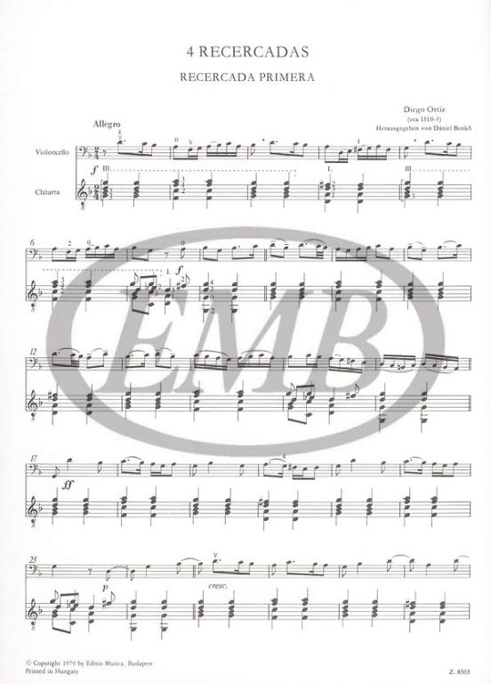 Ortiz, Diego: 4 Recercadas / for violoncello with guitar / Edited by Benkő Dániel / Editio Musica Budapest Zeneműkiadó / 1979 / Közreadta Benkő Dániel 