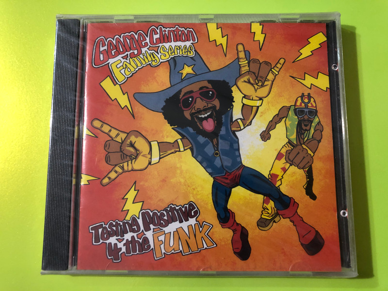 George Clinton's Family Series – Testing Positive 4 The Funk / Essential Audio CD 1993 / ESSCD 198