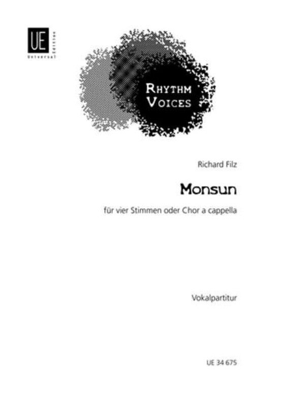 Filz, Richard: Monsun / for 4 voices or satb choir / Universal Edition