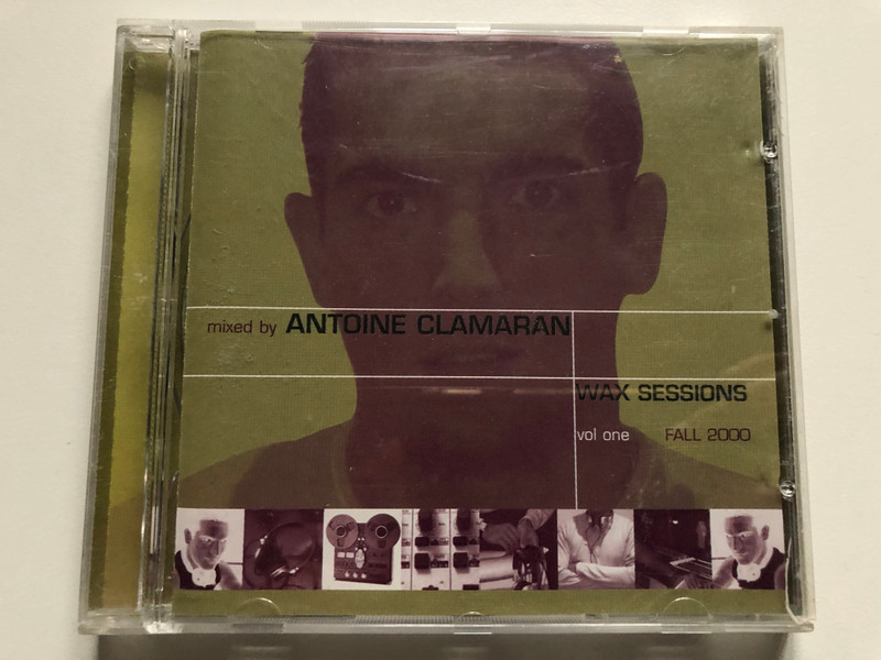 Mixed By Antoine Clamaran – Wax Sessions - Vol One / House Trade Records Audio CD 2000 / 143652