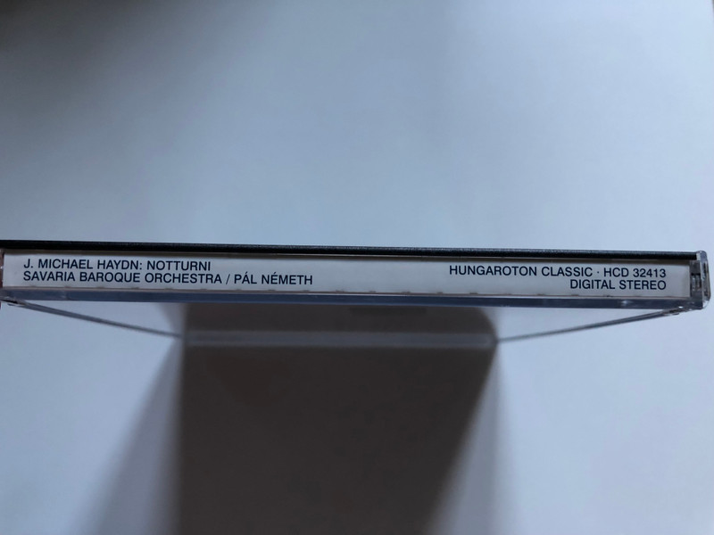 Michael Haydn - Notturni / Savaria Baroque Orchestra On Period Instruments, Artistic Director: Pal Nemeth / Hungaroton Classic Audio CD 2006 Stereo / HCD 32413
