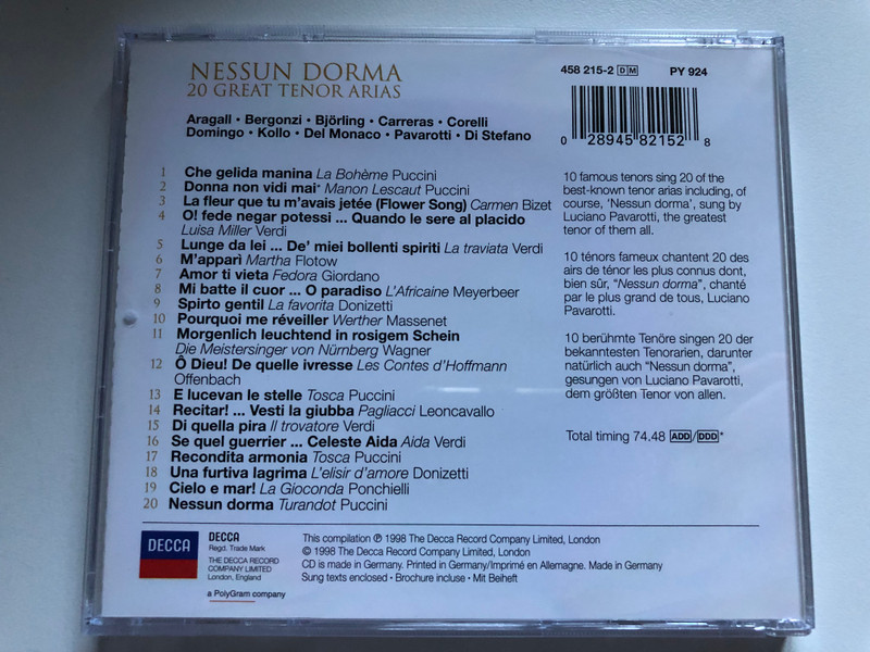 Nessun Dorma: 20 Great Tenor Arias - Pavarotti, Carerras, Domingo, Bergonzi, Aragall, Bjorling, Di Stefano, Kollo, Corelli, Del Monaco / London Records Audio CD 1998 Stereo / 458 215-2