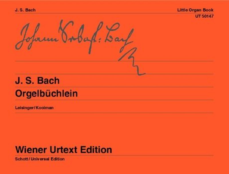 Bach, Johann Sebastian: OrgelbŘchlein BWV 599-644 / nach den Quellen herausgegeben / Universal Edition 