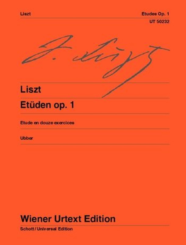 Liszt Ferenc: 12 Studies / Etude en douze exercices (Urtext) / Edited by Ubber, Christian / Universal Edition / Szerkesztette Ubber, Christian 