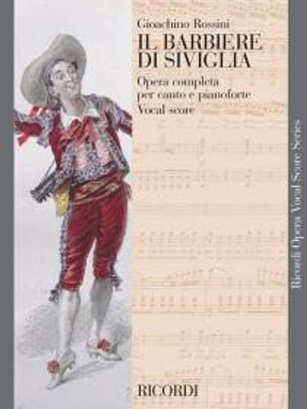 Rossini, Gioacchino: BARBIERE DI SIVIGLIA EDIZIONE CRITICA / REVISIONE DI A. ZEDDA CON PREFAZIONE ITALIANA E INGLESE / Ricordi 