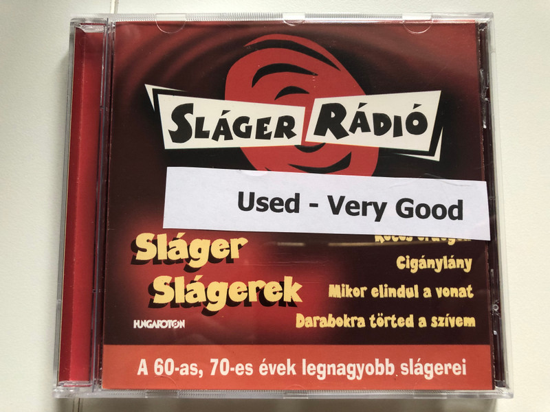 Sláger Radiop - Sláger Slágerek / Mammy Blue; Kócos Ördögök; Cigánylány; Mikor Elindul A Vonat; Darabokra Törted A Szívem / A 60-as, 70-es evek legnagyobb slagerei / Hungaroton Audio CD 1998 / HCD 37944