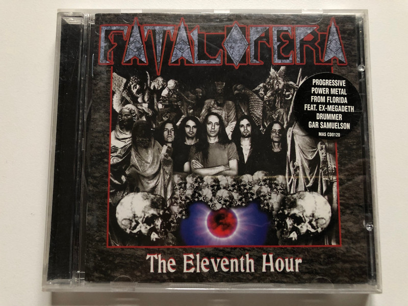 Fatal Opera – The Eleventh Hour / Progressive Power Metal From Florida Feat. Ex-Megadeth Drummer Gar Samuelson / Massacre Records Audio CD 1997 / MAS CD0120