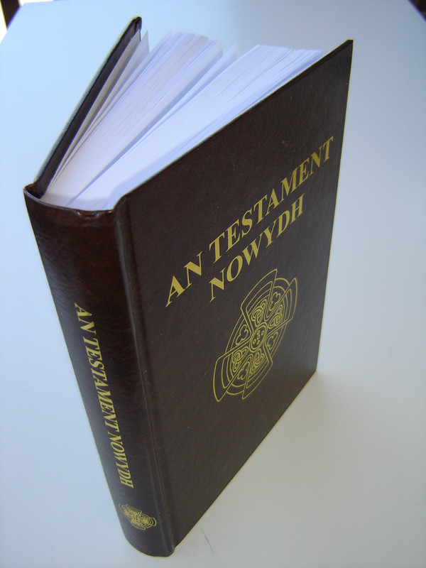 Cornish Language New Testament / An Testament Nowydh, treylys dhe Gernewek