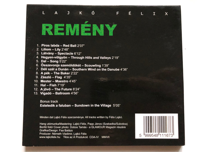 Lajkó Félix – Remény / Tilos Az Á Produkció Audio CD 2007 / CDA 004