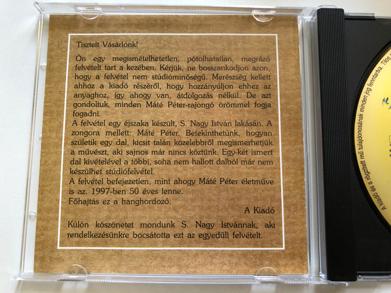 Máté Péter – Rock And Rablás - Soha Nem Hallott Dalok / A felvetel nem studioban keszult. A szerzo szuletesenek 50. evforduloja alkalmabol adtuk ki. / Alfa Studio Audio CD 1998 / CD016
