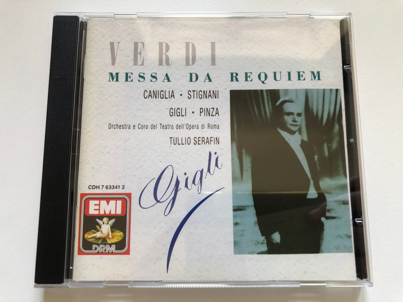 Verdi - Messa Da Requiem - Caniglia, Stignani, Gigli, Pinza / Orchestra e Coro Del Teatro Dell'Opera Di Roma, Tullio Serafin / EMI DRM Audio CD 1990 Mono / CDH 7 63341 