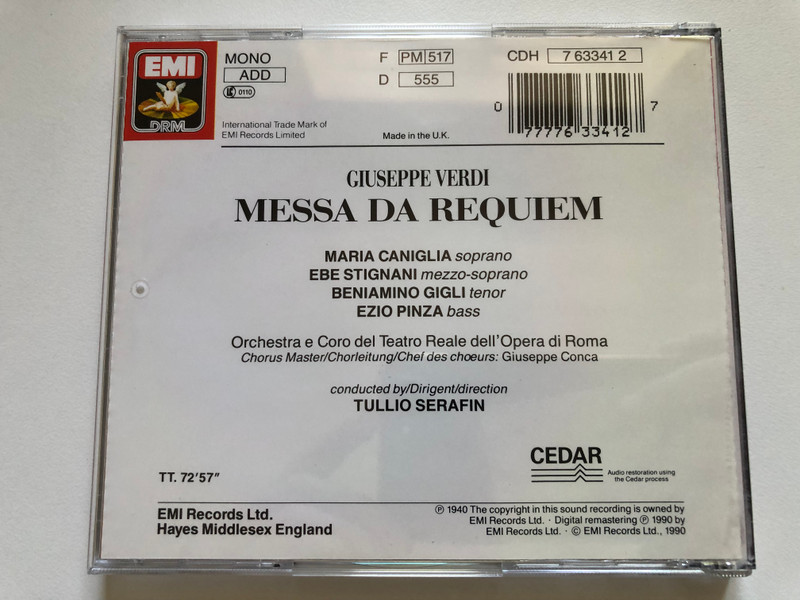 Verdi - Messa Da Requiem - Caniglia, Stignani, Gigli, Pinza / Orchestra e Coro Del Teatro Dell'Opera Di Roma, Tullio Serafin / EMI DRM Audio CD 1990 Mono / CDH 7 63341 