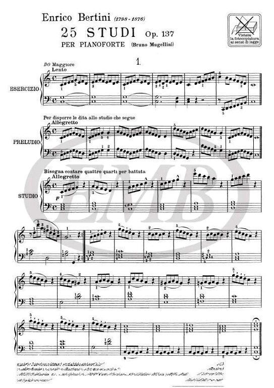 Bertini, Henri, Bertini, Enrico: 25 STUDI OP.137 COMPOSTI ESPRESSAMENTE PER LE PICCOLE MANI / (INTRODUZIONE AL 1 GRADO) / Ricordi / 1984 