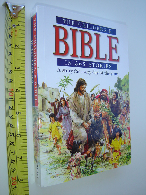 The Children's Bible in 365 Stories / A Story for Every Day of the Year / by Mary Batchelor