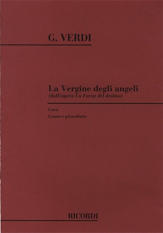 Verdi, Giuseppe: La forza del destino. Atto II: La vergine degli angeli / Ricordi / 1984