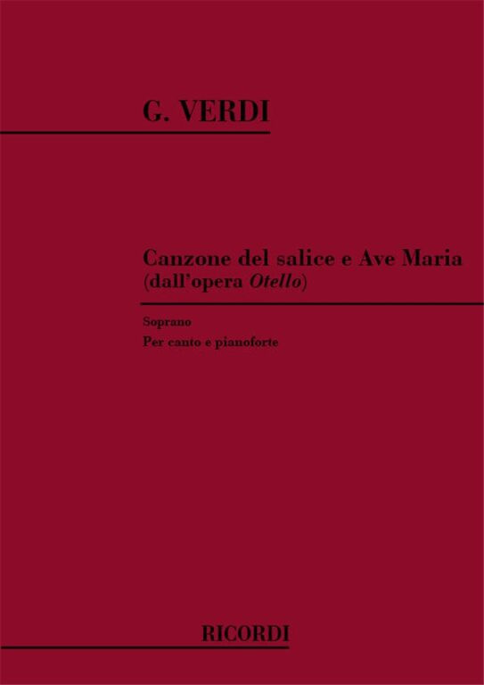Verdi, Giuseppe: Otello. Atto IV: Canzone del salice e Ave Maria / Ricordi / 1984