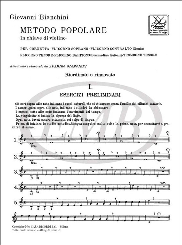 Bianchini, Guido: METODO POPOLARE (IN CHIAVE DI VIOLINO) PER CORNETTA, FLICO / RNO SOPRANO, CONTRALTO (GENIS), TENORE, BARITONO, TRBN. TE / Ricordi / 1984