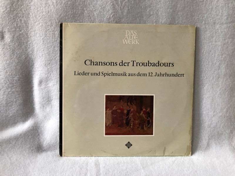 Studio Der Frühen Musik – Chansons Der Troubadours (Lieder Und Spielmusik Aus Dem 12. Jahrhunderts) / Telefunken / 1970 LP VINYL SAWT 9567-B