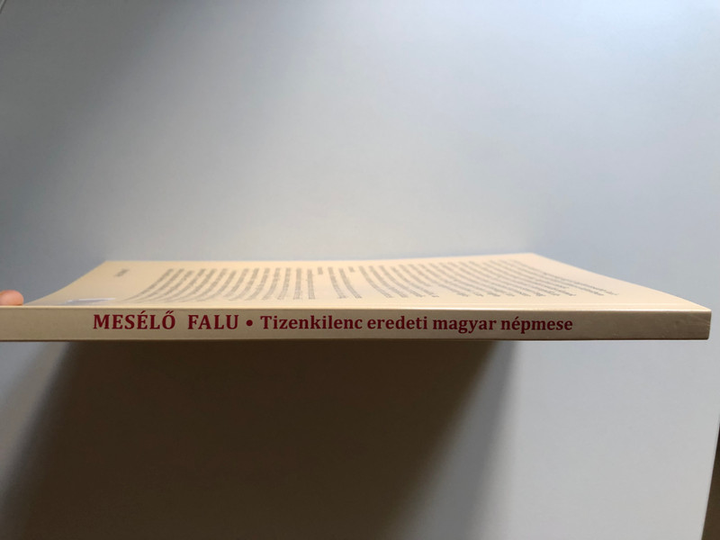 Mesélő falu - tizenkilenc eredeti magyar népmese / Tinta könyvkiadó 2022 / Paperback / Storytelling village - 19 original hungarian folk tales (9789634093343)