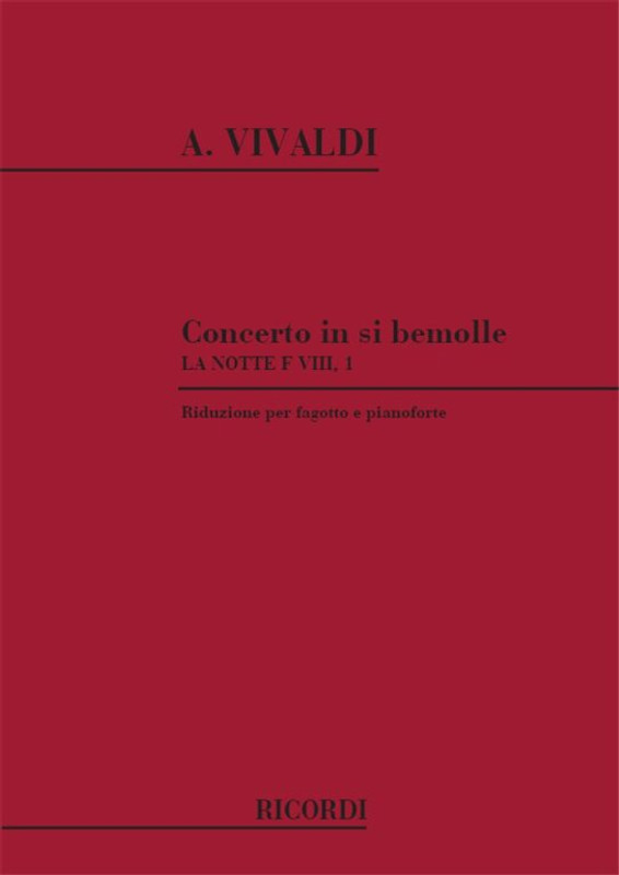 Vivaldi, Antonio: Concerto per fagotto, archi e cembalo in si bem. 'La Notte' / RV501 / piano score / Ricordi / 1984