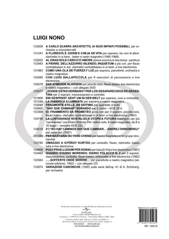Nono, Luigi: 2 ) 'NO HAY CAMINOS HAY QUE CAMINAR...ANDREJ TARKOWSKIJ' P ER 7 CORI (1987) / Ricordi / 1990