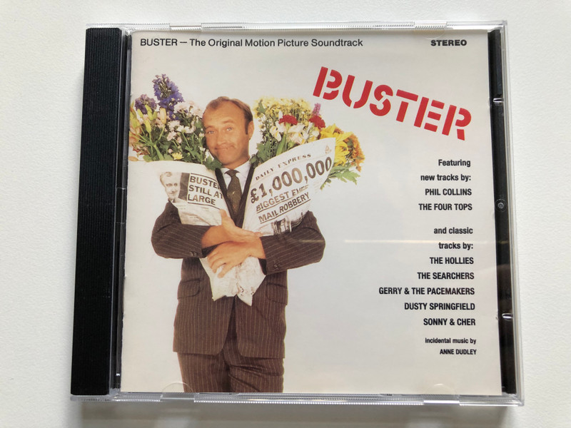 Buster (The Original Motion Picture Soundtrack) / Featuring new tracks by: Phil Collins, The Four Tops, and classic tracks by: The Hollies, The Searchers, Gerry And The Pacemakers, Dusty Springfield, Sonny & Cher / WEA Audio CD 1988 / 2292-55984-2 