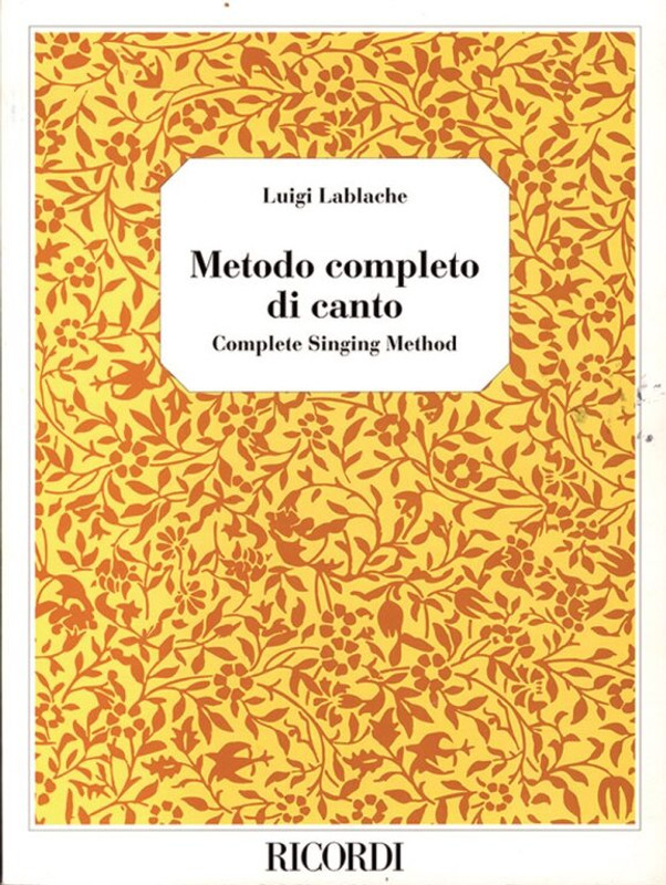 Lablache, Luigi: METODO COMPLETO DI CANTO / Ricordi / 2006