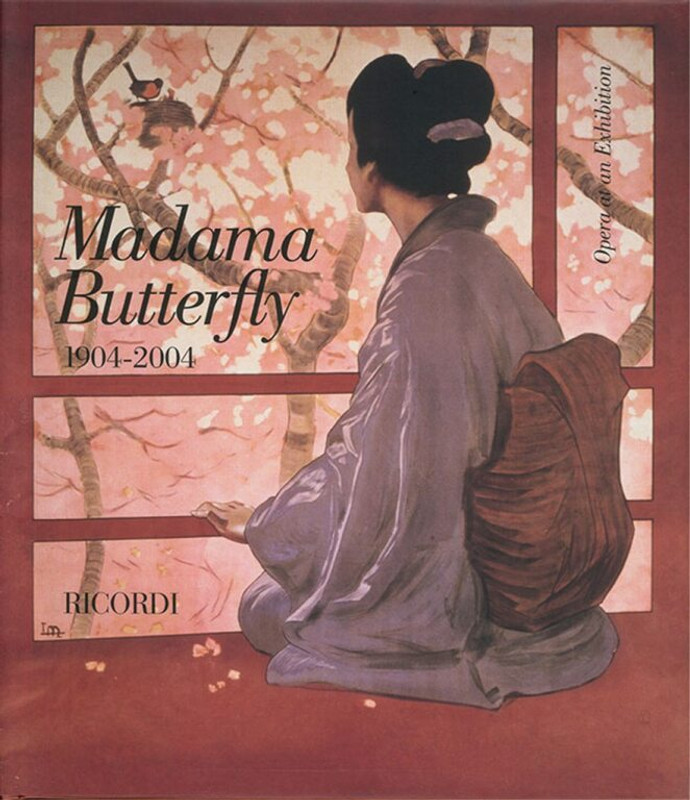 MADAMA BUTTERFLY 1904-2004 / Ricordi
