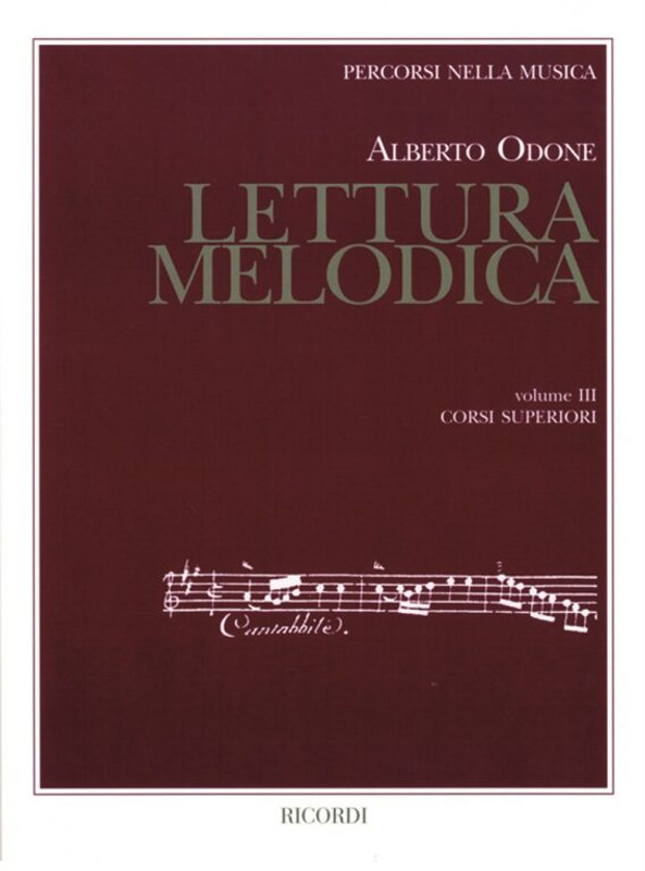 Odone, Alberto: Lettura Melodica - Vol. 3 / Ricordi / 2006