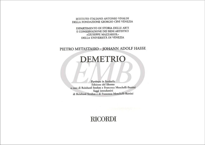 Hasse, Johann Adolf: Demetrio / a cura di R. Strohm e F. Menchelli-Buttini / score / Ricordi