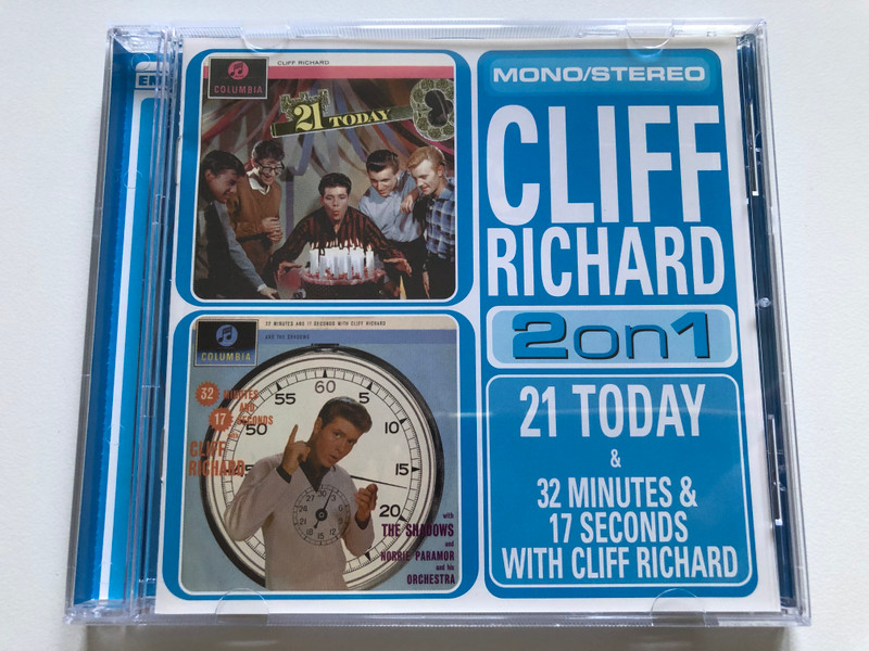 Cliff Richard – 21 Today & 32 Minutes & 17 Seconds With Cliff Richard / 2on1 / EMI Audio CD 2001 / 724353470128