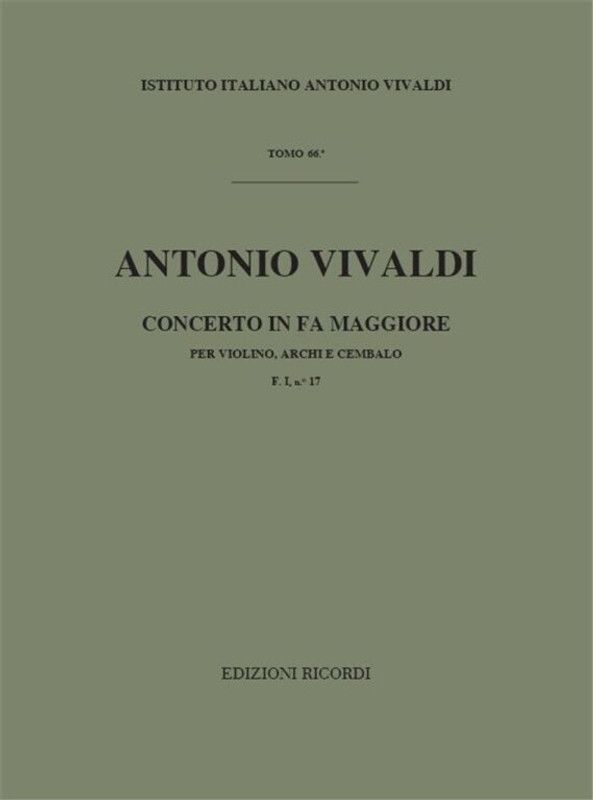Vivaldi, Antonio: CONC. PER VL., ARCHI E B.C.: IN FA RV 288 - F.I/17 / Ricordi / 1970