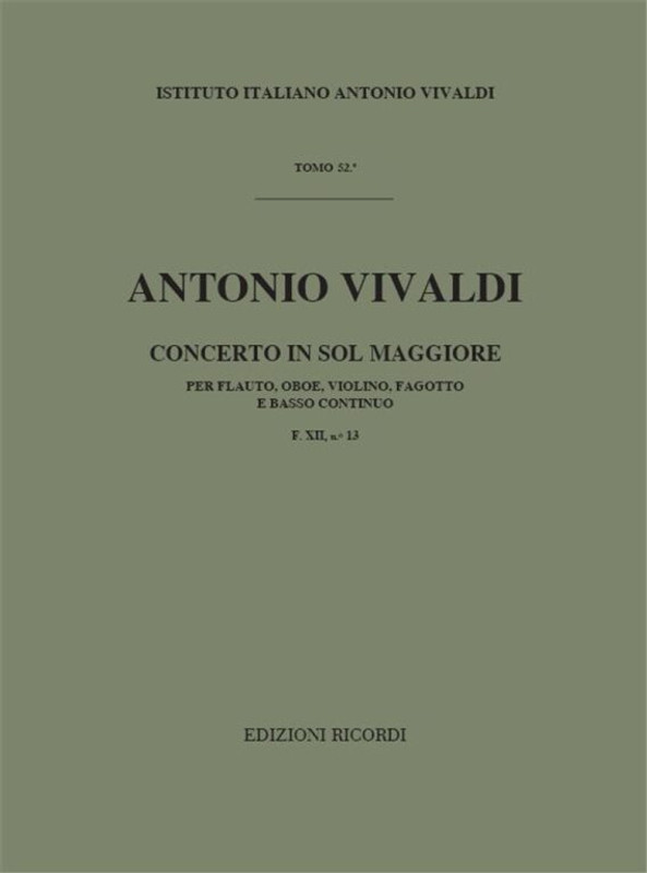 Vivaldi, Antonio: CONC. PER STRUM. DIVERSI E B.C.: IN SOL PER FL., OB., VL, / E FG. RV 101 - F.XII/13 / Ricordi / 1970
