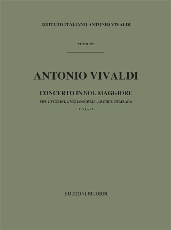 Vivaldi, Antonio: CONC. PER VL. E VC. SOLISTI, ARCHI E B.C.: PER 2 VL. E 2 V C. IN SOL RV 575 - F.IV/1 / Ricordi / 1984