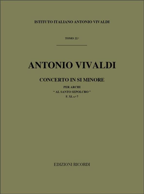 Vivaldi, Antonio: SINF. PER ARCHI E B.C.: IN SI MIN. 'AL SANTO SEPOLCRO' RV / 169 - F.XI/7 / parts / Ricordi