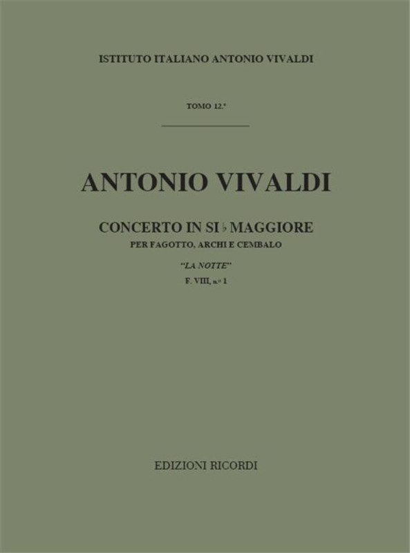Vivaldi, Antonio: CONC. PER FG., ARCHI E B.C.: IN SI BEM. 'LA NOTTE' RV 501 - F.VIII/1 - / Ricordi / 1984