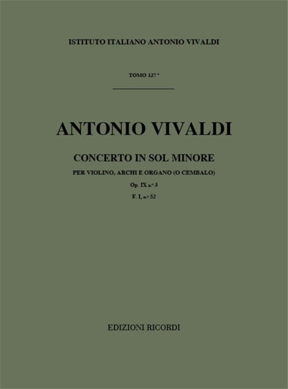 Vivaldi, Antonio: CONC. PER VL., ARCHI E B.C.: IN SOL MIN. OP.IX N.3 - RV 33 4 - F.I/52 / Ricordi / 1984