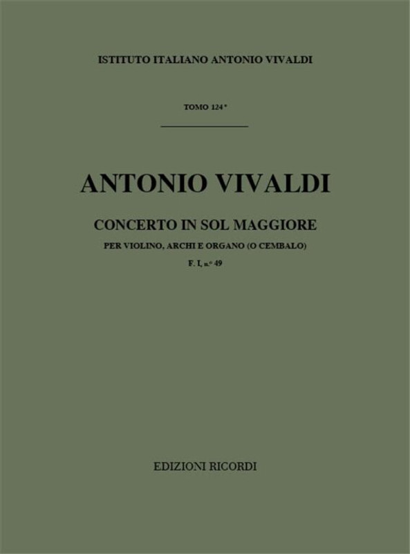Vivaldi, Antonio: CONC. PER VL., ARCHI E B.C.: IN SOL OP.IX N.10 - RV 300 - F.I/49 / Ricordi / 1984