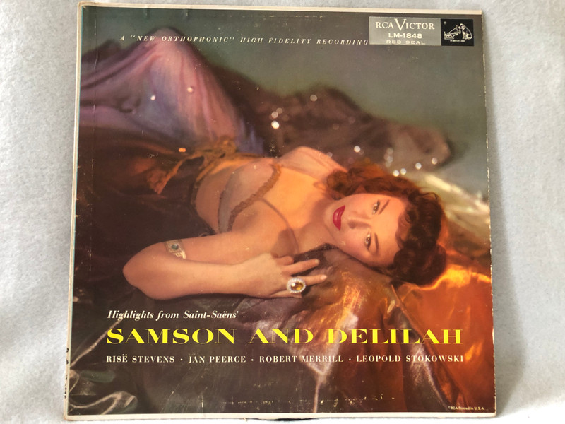 Risë Stevens, Jan Peerce, Robert Merrill, Saint-Saens, Leopold Stokowski – Samson And Delilah (Highlights)  RCA Victor Red Seal  1955 LP VINYL LM-1848